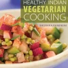 Books|Healthy Indian Vegetarian Cooking: Easy Recipes for the Hurry Home Cook