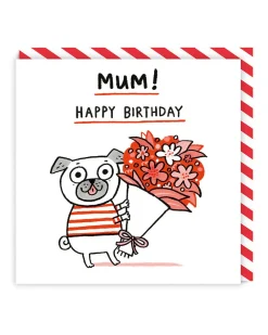 Greeting Cards|Mum Happy Birthday Pug Card