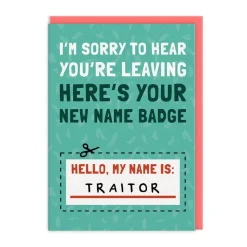 Greeting Cards|My Name Is Traitor Leaving Greeting Card