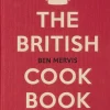 Books|The British Cookbook: Authentic Home Cooking Recipes from England, Wales, Scotland, & Northern Ireland