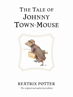Beatrix Potter|The Tale of Johnny Town-Mouse